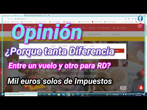 ¿Porque tengo que pagar mas Impuestos, que de Billete Aereo? Cual Aerolínea tiene el mejor precio