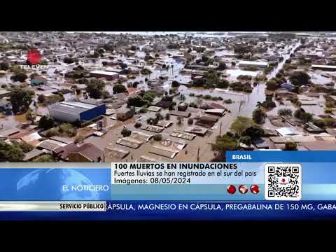 Al menos 100 muertos en inundaciones en Brasil - El Noticiero primera emisión 09/05/24
