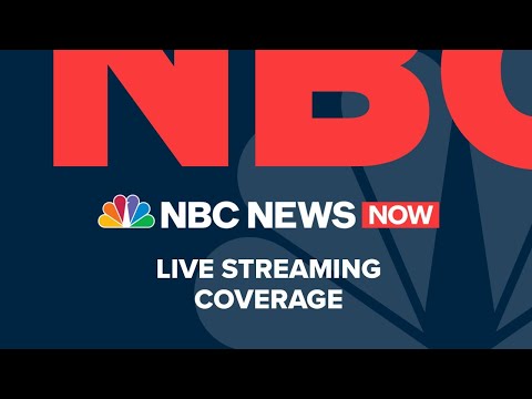 Watch NBC News NOW Live – August 4