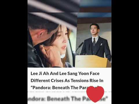 Lee Ji Ah And Lee Sang Yoon Face Different Crises As Tensions Rise In “Pandora: Beneath The Paradise
