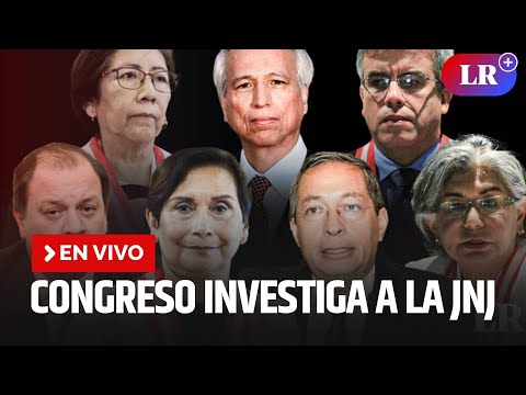 Comisión de Justicia inicia investigación contra miembros de la JNJ | EN VIVO | #EnDirectoLR