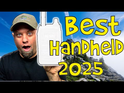 Best Handheld Ham Radios You Can Buy in 2025! Best Handheld Ham Radios You Can Buy in 2025!