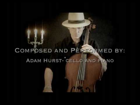 The Secret ~ by Adam Hurst, cello