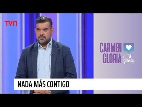 Nada más contigo | Carmen Gloria a tu servicio