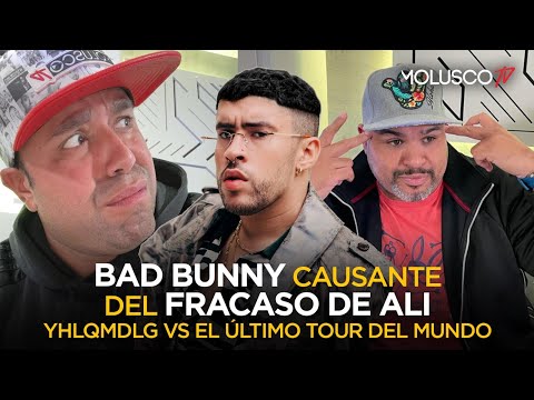 Bad Bunny hace quedar en vergüenza a Ali YHLQMDLG vs El Último Tour Del Mundo