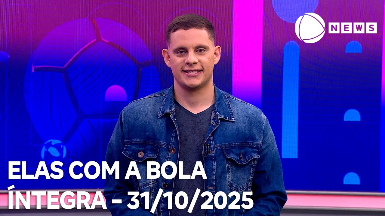 Elas com a Bola  31102025  TV Online Elas com a Bola   31102025