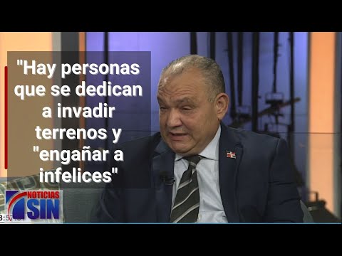 Abogado dice que hay personas que se prestan para invadir terrenos y "engañar a infelices"