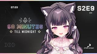 【90 Minutes Till Midnight】Season 2 Episode 9: Nya :3