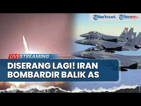 🔴Diserang Lagi! Iran Balas Dendam Bombardir Drone & Jet Tempur AS setelah Peluncur Rudal Dibom