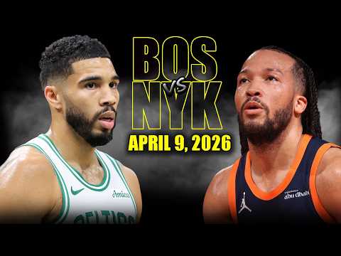 Boston Celtics vs New York Knicks Full Game Highlights – April 9, 2026 | NBA Season