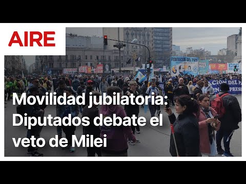 Congreso: diputados trata el veto de Milei a la movilidad jubilatoria