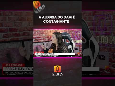A ALEGRIA DO DAVI É CONTAGIANTE | LINK PODCAST