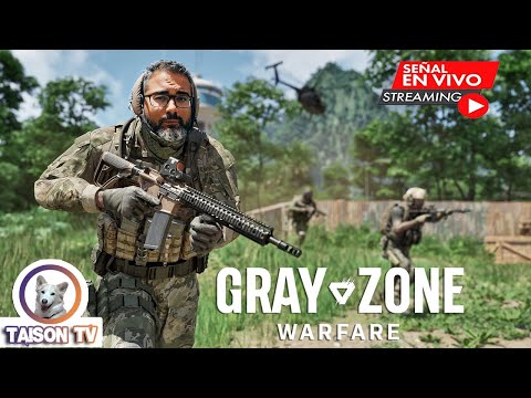 ?En Directo: Gray Zone Warfare  Mi 2º Día en la Guerra En Solitario