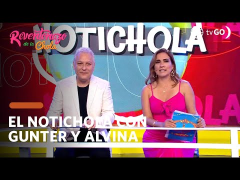 El Reventonazo de la Chola: Günter Rave y Alvina Ruiz conducen el Notichola (HOY)