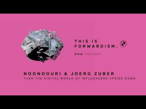 FORWARDISM #02 | Noonoouri and Joerg Zuber turn the world of influencers upside down | BMW Podcast