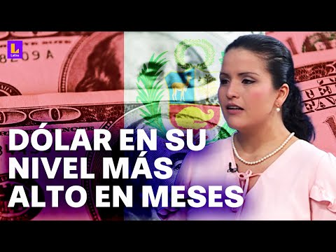 Perú: Por estas tres razones está subiendo el precio del dólar