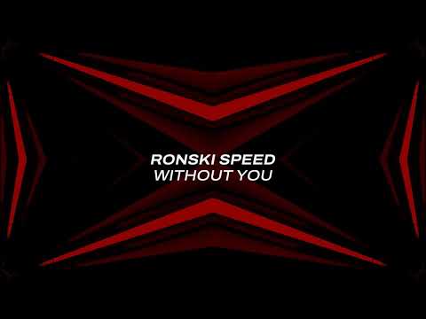 Ronski Speed - Without You