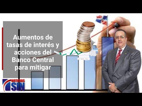 Aumentos de tasas de interés y acción del Banco Central para mitigar