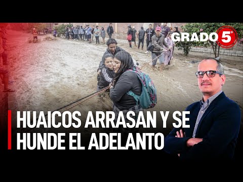 Huaicos arrasan y se hunde el adelanto de elecciones| Grado 5 con David Gómez Fernandini
