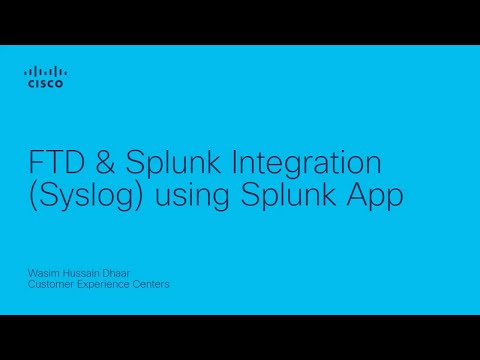 FTD & Splunk Integration (Syslog) using Splunk App