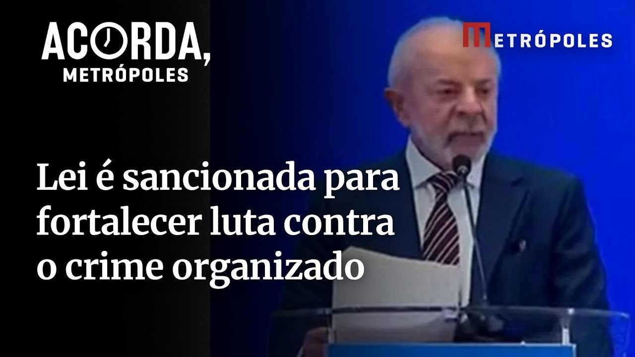 Lula sanciona lei que endurece combate ao crime organizado no país  TV Online Lula sanciona lei que endurece combate ao crime organizado no país
