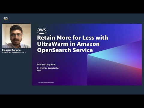Retain More for Less with UltraWarm in Amazon OpenSearch Service | Amazon Web Services