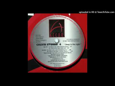 Calvin Stones - Deep In The Night (Original Version)