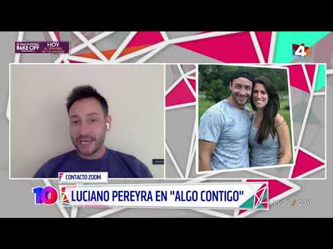 Algo Contigo - Luis arrinconó a Luciano Pereyra con una pregunta sobre su novia