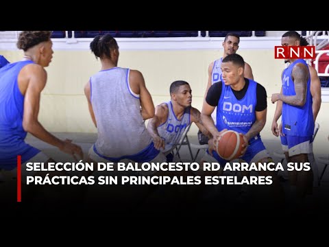 Selección de baloncesto RD arranca sus prácticas sin principales estelares
