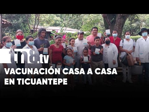 Vacunación contra la COVID-19 llega a comunidades en Ticuantepe - Nicaragua