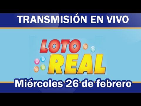 Lotería Real en VIVO / miércoles 26 de febrero 2020