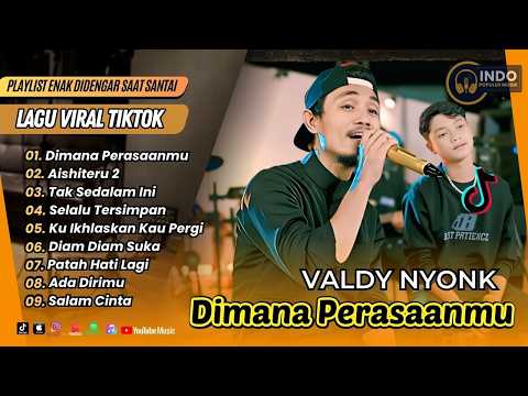 DIMANA PERASAANMU - VALDY NYONK ft DAMAR ADJI | AISHITERU 2 | TAK SEDALAM INI |LAGU POP TERBARU 2026