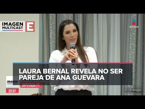 'Ana Gabriela no es mi pareja y yo no soy lesbiana': Ana Laura Bernal