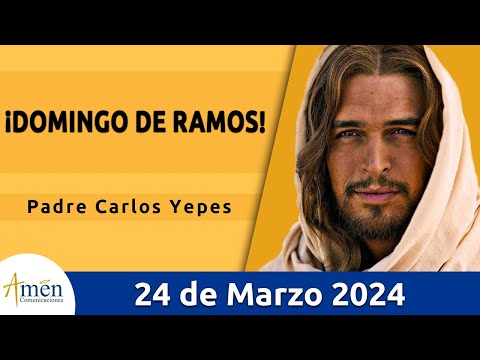 Evangelio De Hoy Domingo 24 Marzo  2024 l Padre Carlos Yepes l Biblia l Marcos 15,1-39 l Católica