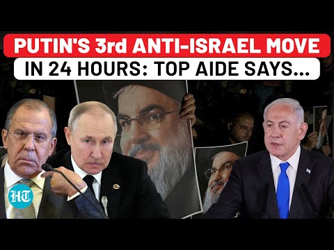 Putin's 3rd Anti-Israel Move In 24 Hrs: Russia Ups Ante After Nasrallah Death, Slams USA | Hezbollah