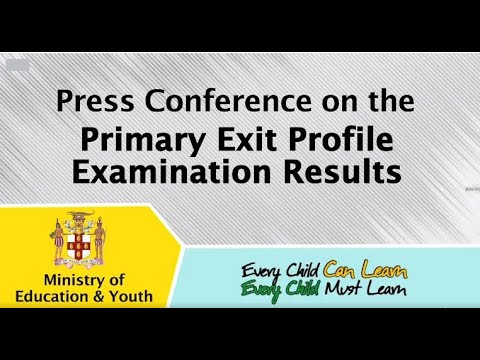 Ministry of Education and Youth Primary Exit Profile Results Press Conference - June 23, 2023