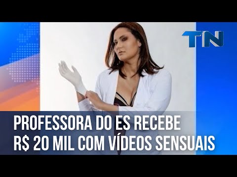 Professora do ES recebe R$ 20 mil com vídeos sensuais