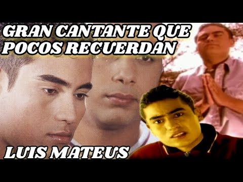 LA VIDA Y TRISTE FINAL DE LUIS MATEUS ( cuál es la canción que más te gusta de él)