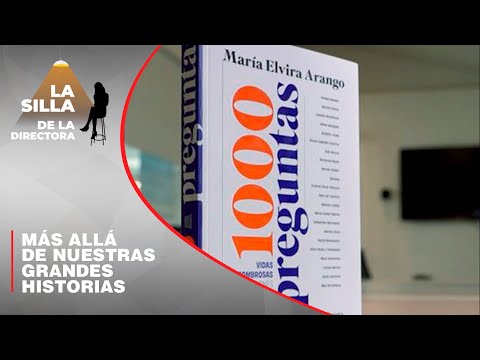 María Elvira Arango presenta su libro de entrevistas titulado 1.000 preguntas - Los Informantes