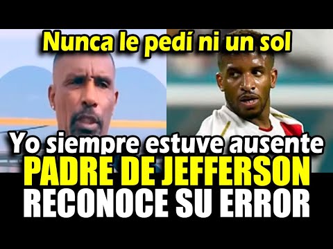 Padre de Jefferson Farfán reconoció su ausencia en la vida del futbolista y aclaró q no le pide nada