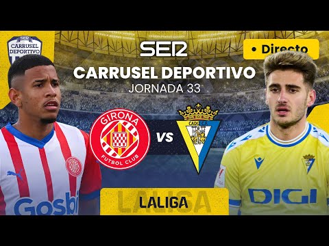 ? GIRONA FC vs CÁDIZ CF | EN DIRECTO #LaLiga 23/24 - Jornada 32