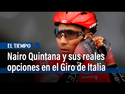 Nairo Quintana y sus reales opciones en el Giro de Italia | El Tiempo