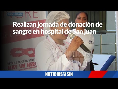 Realizan jornada de donación de sangre en hospital de San juan