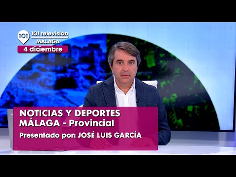 Noticias y Deportes Málaga 4 diciembre | Toda la información de Málaga y su provincia