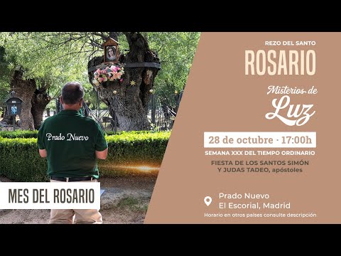 Santo Rosario de Hoy (Misterios de Luz) en Directo desde Prado Nuevo, Jueves, 28 de Octubre, 17:00 h