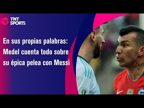 En sus propias palabras: Medel cuenta todo sobre su épica pelea con Messi