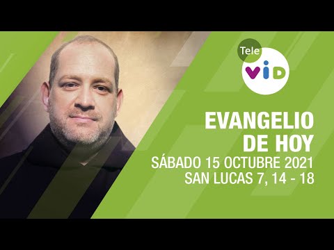 El evangelio de hoy, Sábado 16 de Octubre de 2021 ? Lectio Divina - Tele VID