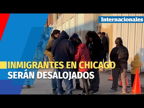 Inician desalojos de inmigrantes en Chicago