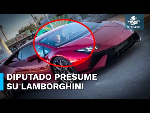 Diputado de la 4T se pasea en Lamborghini de 4 mdp en Coahuila