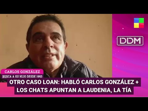 Otro caso Loan: Habló Carlos González + Los chats apuntan a Laudenia #DDM | Programa (26/06/24)